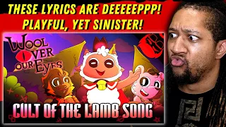 Reaction to WOOL OVER OUR EYES | Cult of the Lamb Song!