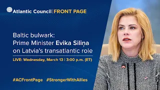 Baltic bulwark: Prime Minister Evika Siliņa on Latvia's transatlantic role