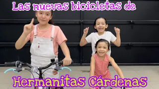 Nos compran bicicletas nuevas - hermanitas Cárdenas