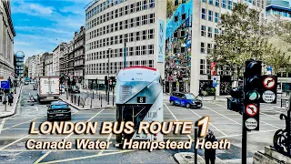 London Bus Ride - Route 1 🚌 Canada Water Bus Station To Hampstead Heath | 4K HDR