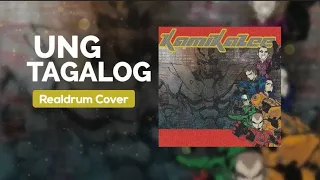 UNG TAGALOG- KAmikazee realdrum cover