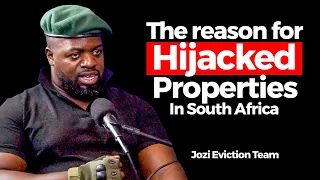The reason why we have Hijacked Properties in South Africa - Jozi Eviction Team