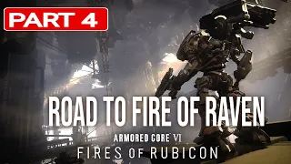 Armored Core 6 Fire Of Rubicon Road To Fires Of Raven Bad Ending Part 4 Live