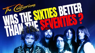 The Contrarians Presents: Was the Sixties Better Than the Seventies?