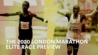 The 2020 London Marathon Elite Race Preview | Runner's World