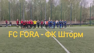FC FORA - ФК Шторм (Игра 28.04.2024)