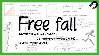 Free Fall motion for IGCSE Physics, GCE O level Physics