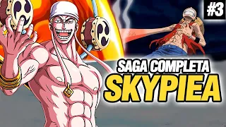 🔴Luffy le ROMPE la Cara a DIOS! Todo Saga Skypiea Completa en 1 VIDEO | One Piece Resumen 3