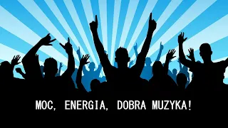 MOC, ENERGIA, DOBRA MUZYKA! mlodzikson mix 1