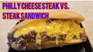 Philly vs. Steak Sandwich