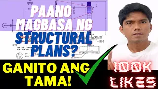 Construction Workers Series #2: Papaano basahin ang structural plans? / How to read structural plans