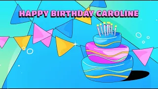 HAPPY BIRTHDAY CAROLINE  🥳🎂🎁