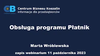 Obsługa programu Płatnik - październik 2023, Marta Wróblewska