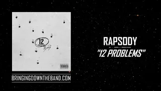 Rapsody - "12 Problems" (Audio | 2020)