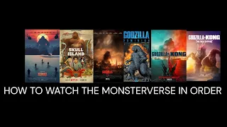 How to watch the monsterverse in order!!