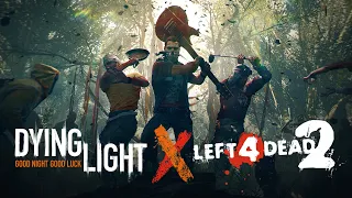 Убойное событие в Dying Light совместно с Left 4 Dead 2!