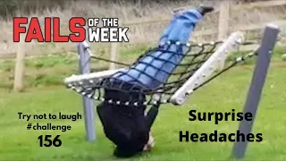 Surprise Headaches| Fails of the week | Try not to laugh #challenge 156 #funnyfailkvideo