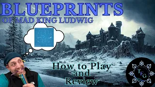 Blueprints of Mad King Ludwig - How to Play and Review