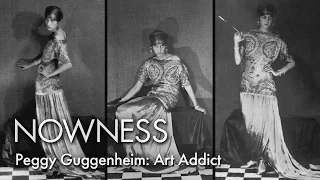 ​Peggy Guggenheim: Art Addict