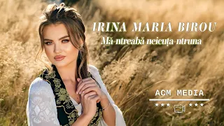 Irina Maria Birou - Mă-ntreabă neicuța-ntruna 🥰💞