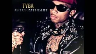Tyga - Make It Nasty + DOWNLOAD (#BITCHIMTHESHIT Mixtape)