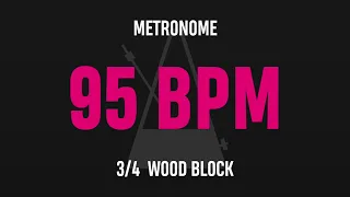 95 BPM 3/4 - Best Metronome (Sound : Wood block)