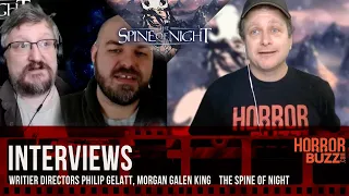 The Spine of Night (2021) Philip Gelatt, Morgan Galen King Interview