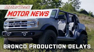 Ford Bronco Production Delays, GM Expands Super Cruise Lineup, & Porsche Cayenne Hits a Milestone
