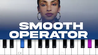 Sade - Smooth Operator (piano tutorial)