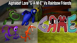 Alphabet Lore "G-A-M-E" Vs Rainbow Friends Sings Friends To Your End | FNF Alphabet Lore x ROBLOX