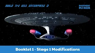 Build the USS Enterprise D by Fanhome - Booklet 1 - Stage 1 Modifications