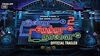 INDRU NETRU NAALAI 2 TRAILER | VISHNU VISHAL RAVIKUMAR | Upcoming movie | Virtual Addict