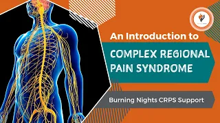 An Introduction to Complex Regional Pain Syndrome #CRPS