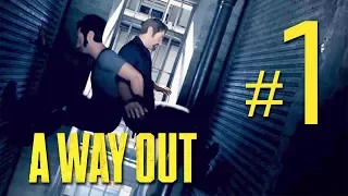 A Way Out - Walkthrough Gameplay Part 1 [PS4]