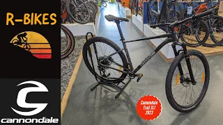 Cannondale Trail SL 1  ( 2023 ) WALK-AROUND REVIEW