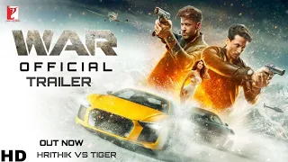 War Trailer out now, Hrithik Roshan vs Tiger shroff, Siddharth anand, Aditya chopra