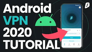 Surfshark VPN on Android (2020 Tutorial)