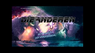 Die Anderen - Science Fiction Hörspiel