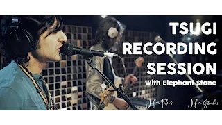 Tsugi Recording Session with Elephant Stone - "Manipulator"