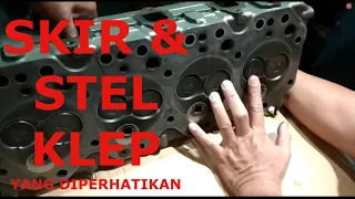 Skir dan stel klep yang diperhatikan