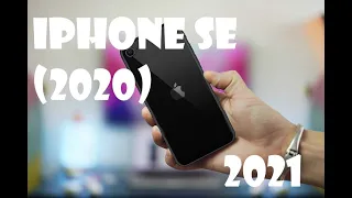 Iphone SE (2020) в 2021 году