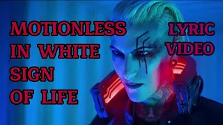 Motionless In White - Sign Of Life (Lyrics)