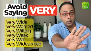 Stop Saying VERY | Learn Better Alternatives  To Very | Advanced English Words #shorts with Aakash