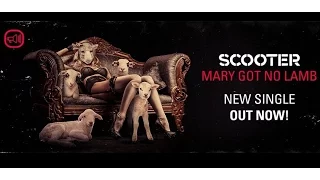 Scooter - Mary Got No Lamb (Arena Mix)(Official Audio HD)