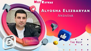 Alyosha Elizbaryan - Andatar 2021/New Cover/ Muz-Kavkaz