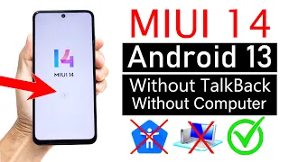 MIUI 14 FRP Bypass Without Talkback🚀2023 Latest Update (No PC) - NEW METHOD