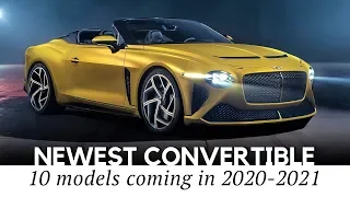 Top 10 New Convertible Cars Ranging from Sports to Luxury Models in 2020-2021
