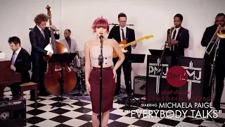 Everybody Talks  - Neon Trees (Vintage Otis Redding Style Cover) ft. Michaela Paige