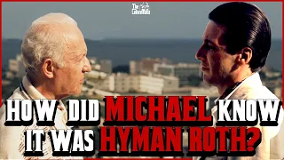 How did Michael know it was Hyman Roth?| Michael Corleone VS Hyman Roth