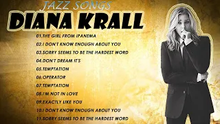 Diana Krall Greatest Hits Full Album | Diana Krall Best Song Ever All Time | Diana Krall Top songs